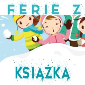 Read more about the article FERIE z biblioteką