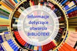 Read more about the article Otwieramy BIBLIOTEKI