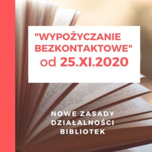 Read more about the article Nowe zasady działalności bibliotek