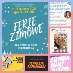 Read more about the article Drugi tydzień Ferii Zimowych 2021 w bibliotece