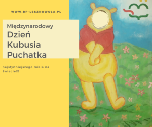 Read more about the article Międzynarodowy Dzień Kubusia Puchatka w Bibliotece