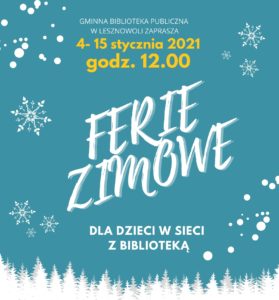 Read more about the article FERIE 2021 -plan spotkań online dla dzieci