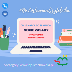 Read more about the article Nowe Zasady – Wypożyczanie Bezkontaktowe