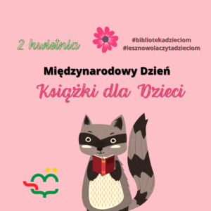 Read more about the article Międzynarodowy Dzień Książek dla dzieci