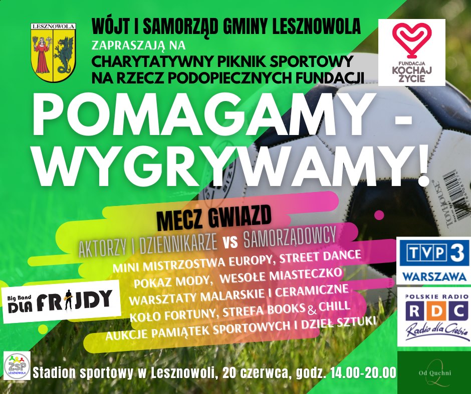 Read more about the article Zapraszamy na Piknik Charytatywny w Lesznowoli