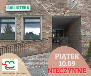 Read more about the article Mroków 7-10 września, zmiana godzin pracy