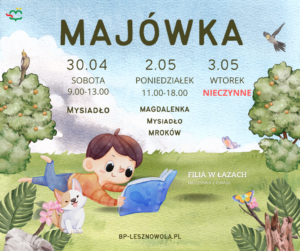 Read more about the article Biblioteka w Majówkę
