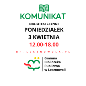 Read more about the article W poniedziałek biblioteki czynne od 12.00