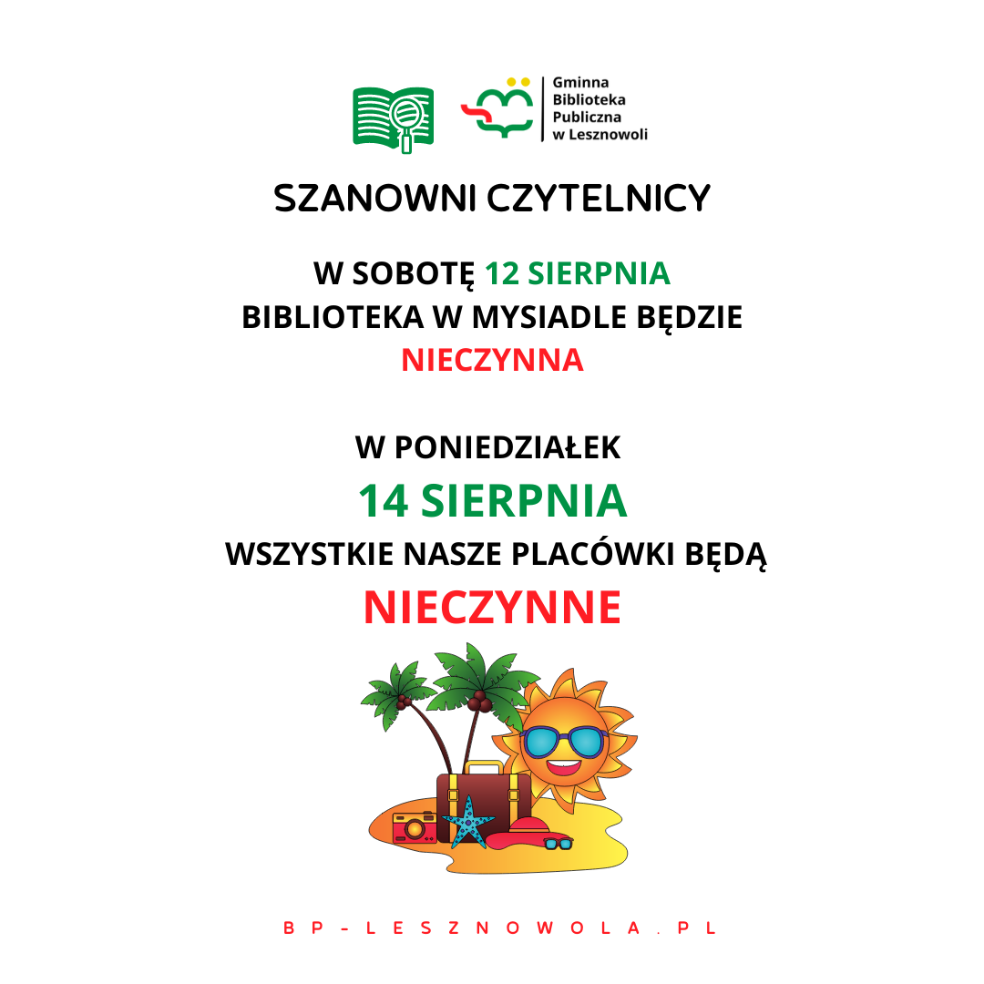 Read more about the article 14 sierpnia biblioteki NIECZYNNE