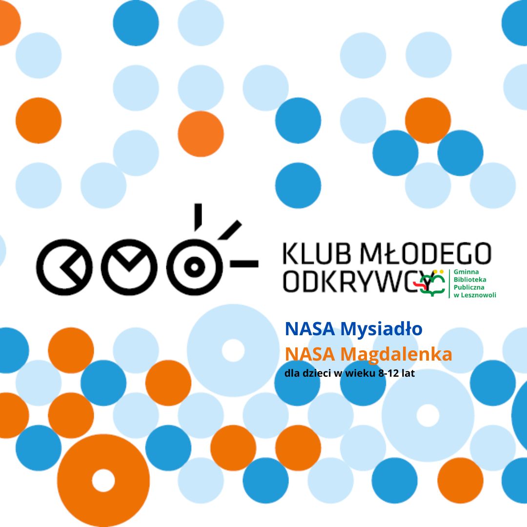 You are currently viewing Klub Małego Odkrywcy NASA