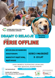 Read more about the article Ruszyły zapisy na Ferie Offline w bibliotece