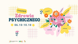 Read more about the article Tydzień Zdrowia Psychicznego