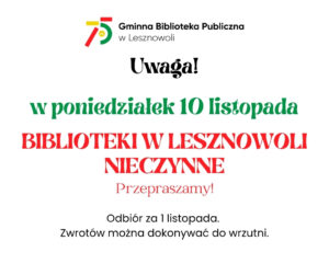 Read more about the article Biblioteki nieczynne (10 listopada)
