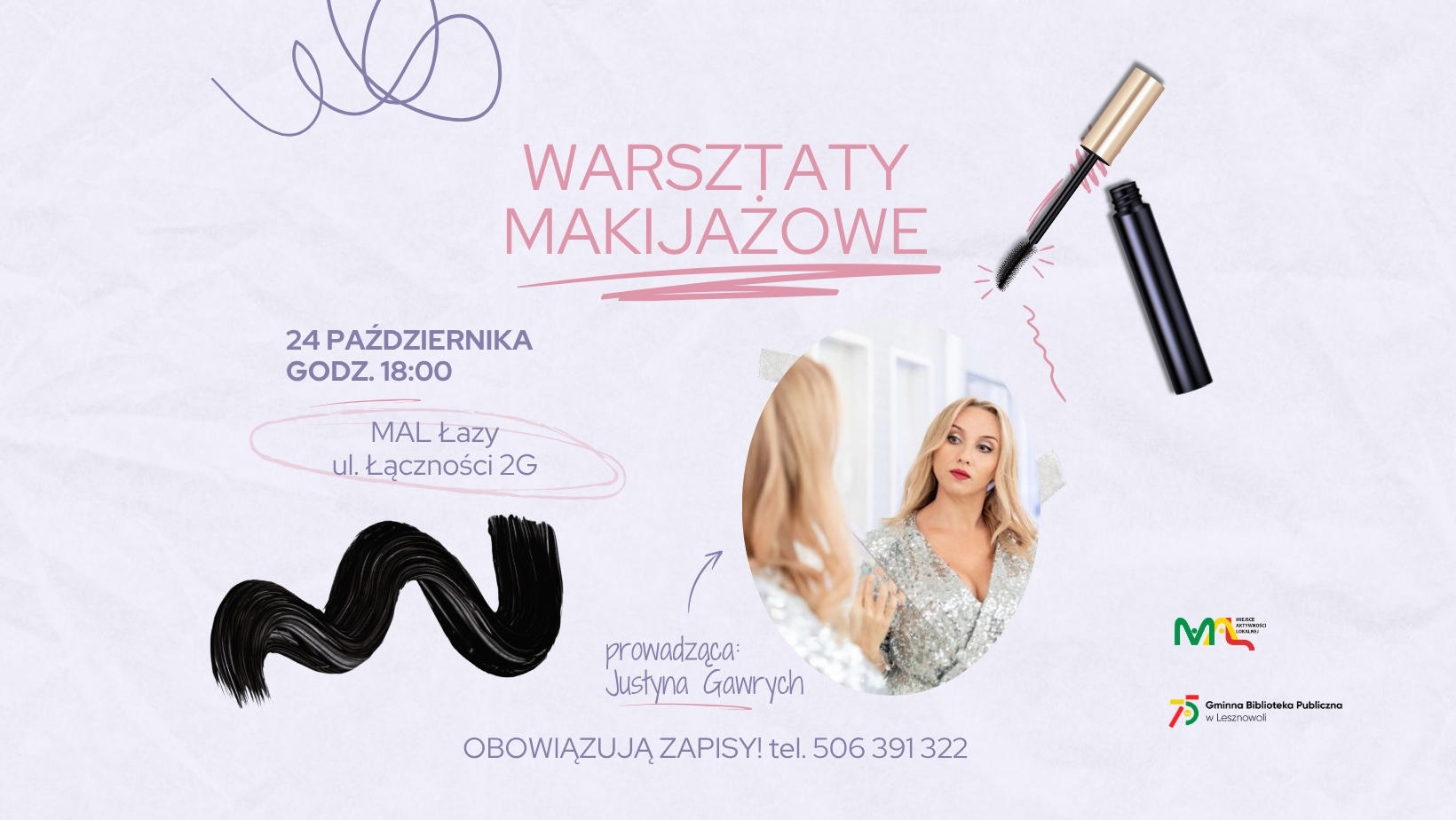Read more about the article Warsztaty makijażowe w&nbsp;MAL Łazy