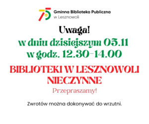 Read more about the article Biblioteki nieczynne w&nbsp;godzinach 12:30-14:00 (5 listopada)