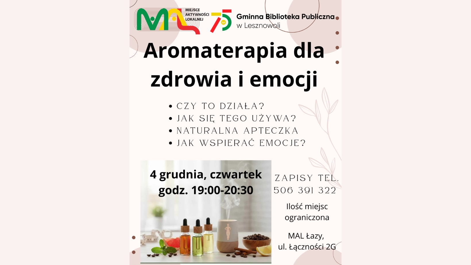 Read more about the article Aromaterapia dla zdrowia i&nbsp;emocji w&nbsp;MAL Łazy