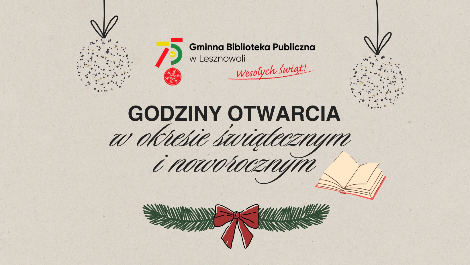Read more about the article Świąteczne i&nbsp;noworoczne godziny otwarcia biblioteki