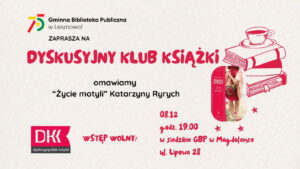 Read more about the article Spotkanie Dyskusyjnego Klubu Książki w&nbsp;Magdalence w&nbsp;grudniu